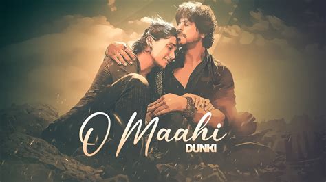 O Mahi Lyrics Translation Dunki Arijit Singh Youtube