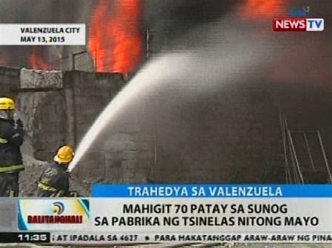 Bt Mahigit Patay Sa Sunog Sa Pabrika Ng Tsinelas Nitong Mayo Youtube