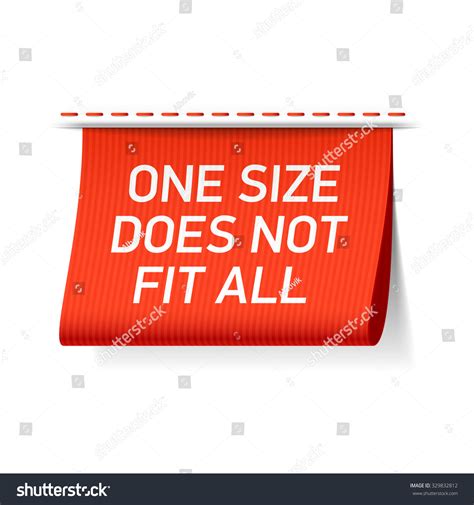 69 One Size Does Not Fit All Label Images Stock Photos 3D Objects