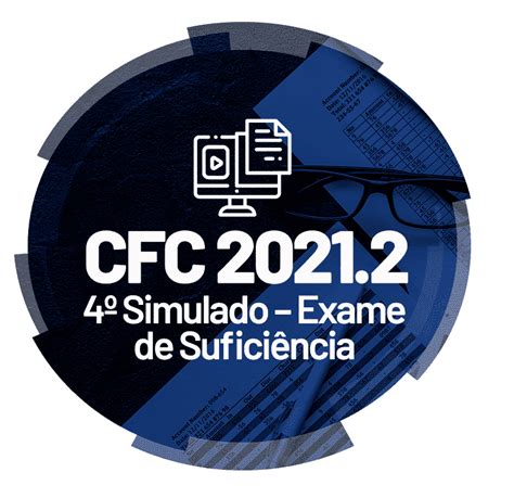 CFC 2021 2 4º Simulado Exame de Suficiência