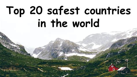 Top 20 Safest Countries In The World ⛑️ Youtube