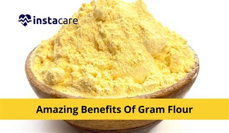 Amazing Benefits Of Besan Or Gram Flour