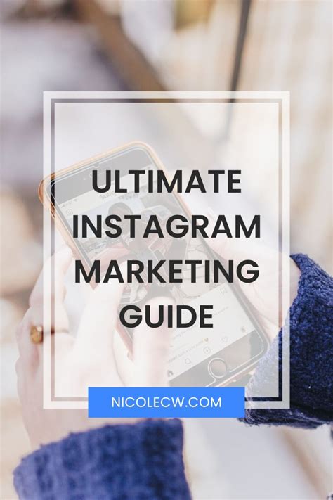 Ultimate Instagram Marketing Guide Nicole C W