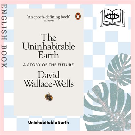 [querida] หนังสือภาษาอังกฤษ Uninhabitable Earth A Story Of The Future