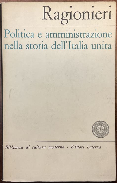 Politica E Amministrazione Nella Storia DellItalia Unita Il Morto Da