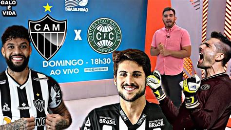 Cortes Globo Esporte Galo Atl Tico Mg X Coritiba Manto Da Massa