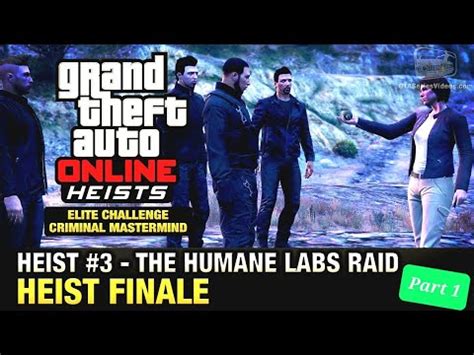 Grand Theft Auto V The Humane Labs Raid Heist Part Youtube