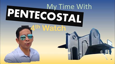 My Time With Pmcc 4th Watch An Unforgettable Experience Pentecostal