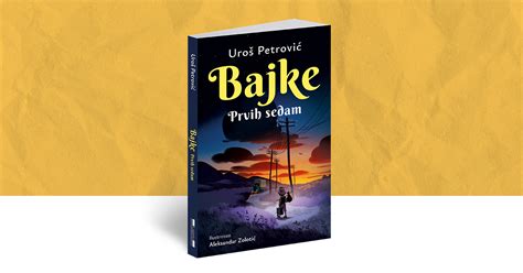 Laguna Bajke Prvih Sedam Latinica Uroš Petrović Knjige O