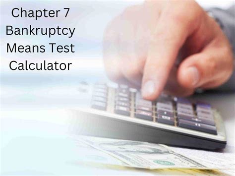 How To Use The Chapter 7 Bankruptcy Means Test Calculator