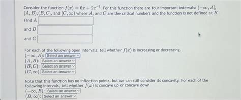 Solved Consider The Function F X 6x 2x−1 For This Function