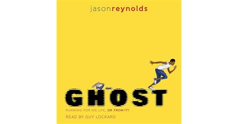 Ghost By Jason Reynolds