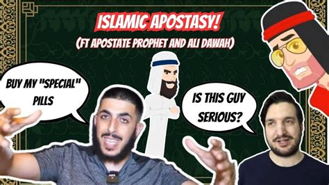 Islamic Apostasy Featuring Apostate Prophet And Ali Dawah YouTube