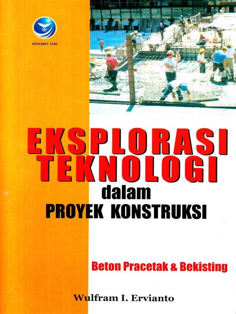 Pdf Eksplorasi Teknologi Dalam Proyek Konstruksi Dokumen Tips