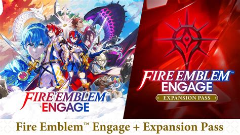 Fire Emblem™ Engage Bundle Game Expansion Pass For Nintendo Switch Nintendo Official Site