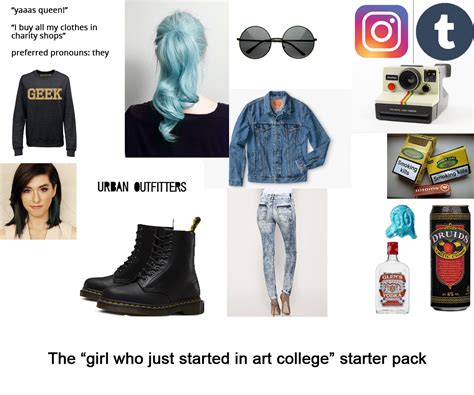 The Girl Who Just Started In Art College Starter Pack R Starterpacks