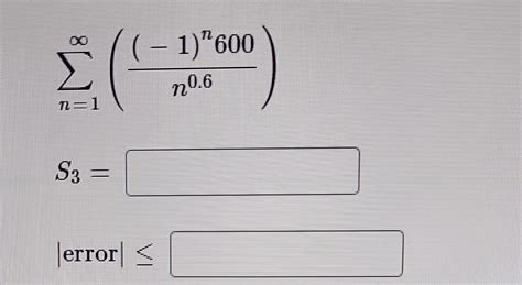 Solved ∑n1∞n06−1n600