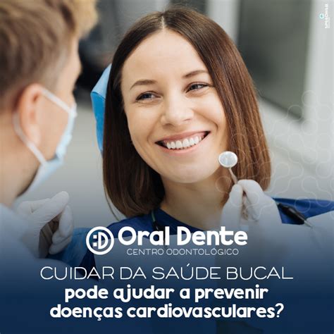 Cuidar da saúde bucal pode ajudar a prevenir doenças cardiovasculares