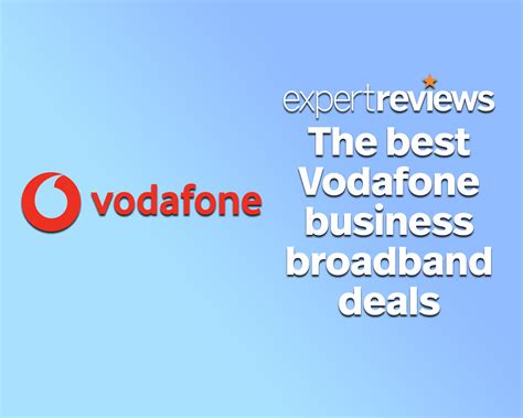 Vodafone business broadband deals 2024: Get VAST value for money this ...