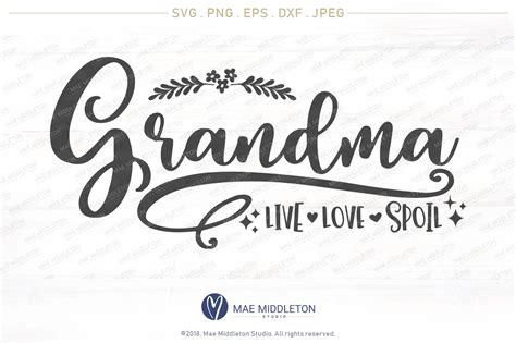 Grandmother Love Grows Svg Free Svg Cut File