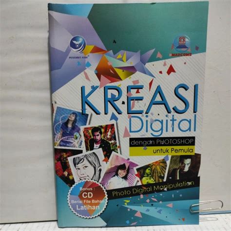 Jual Buku Kreasi Digital Dengan Photoshop Untuk Pemula Shopee Indonesia