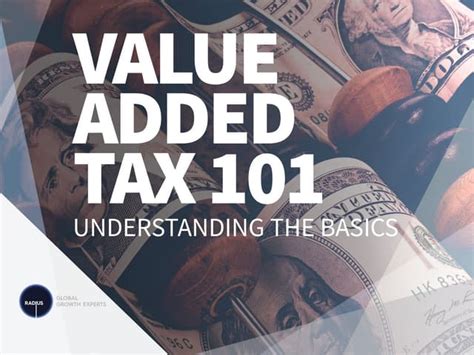 Vat 101 Understanding The Basics 2 Ppt