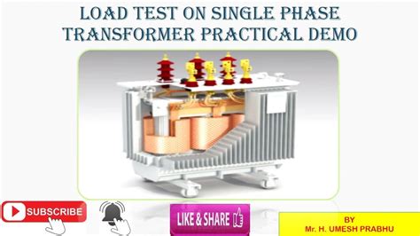 Load Test On Single Phase Transformer Youtube