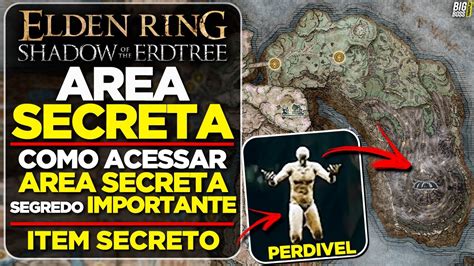 Elden Ring Dlc Como Acessar A Area Mais Secreta E Importante Item