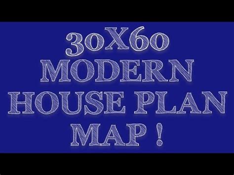 30x60 Home Plan Map I 30 60 House Plan Modern Design I 30x60 Ghar Ka