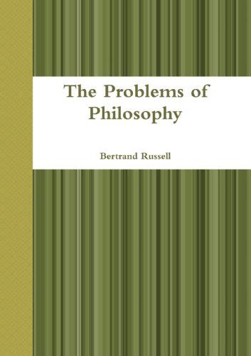 『the Problems Of Philosophy』｜感想・レビュー 読書メーター