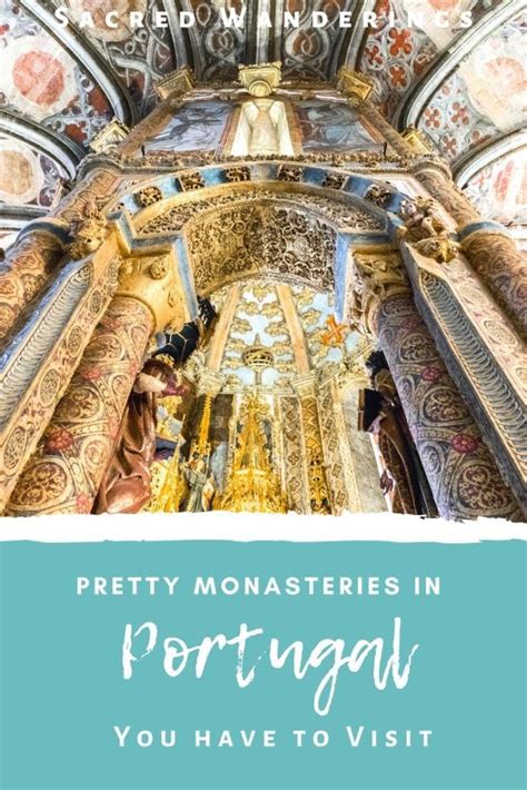 Gorgeous Pretty Monasteries In Central Portugal You Have To See These