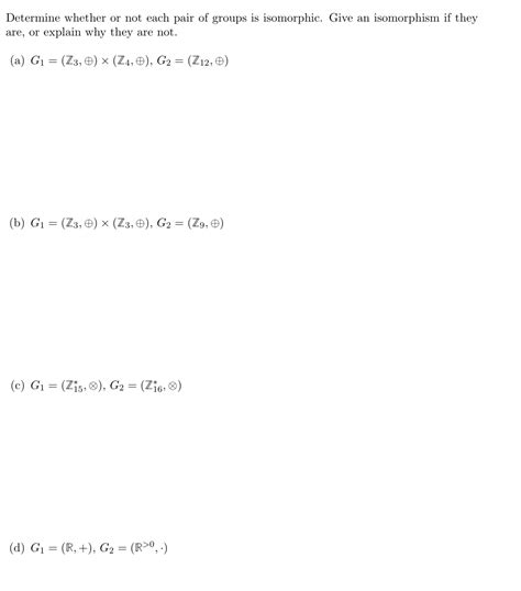 Solved Determine Whether Or Not Each Pair Of Groups Is