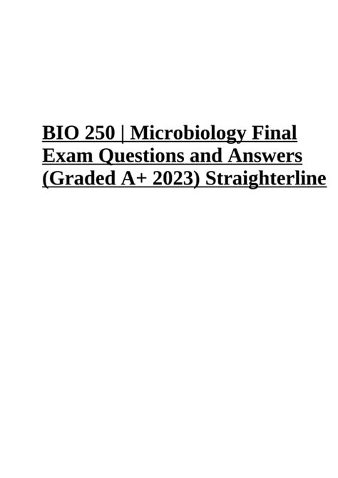 BIO 250 Microbiology Final Exam Questions With Correct Answers