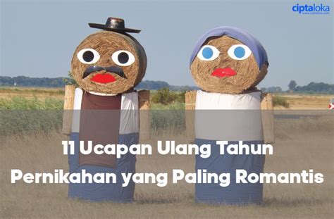 Ucapan Ulang Tahun Pernikahan Yang Paling Romantis