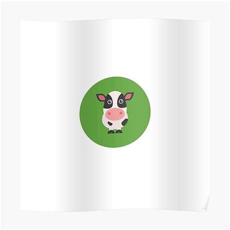 Cute Cow Design Poster For Sale By Byselected Redbubble