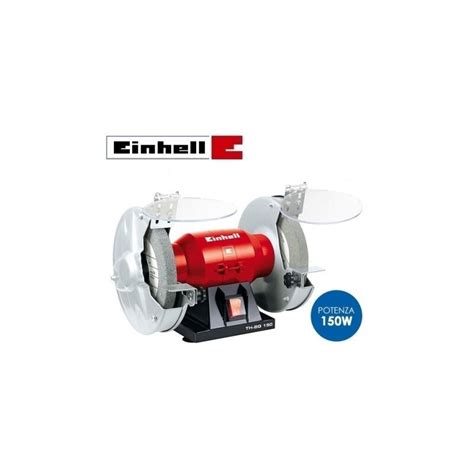 Smerigliatrice Da Banco Doppia Mola 150mm 150W Einhell TH BG 150