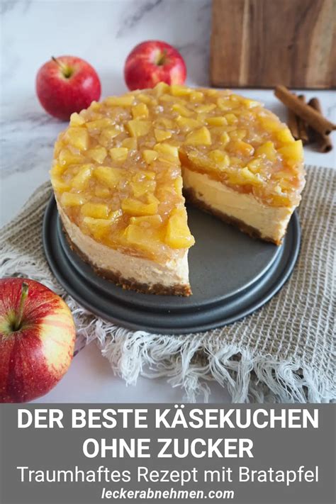 Gesunder Käsekuchen ohne Zucker Rezept mit Bratapfel