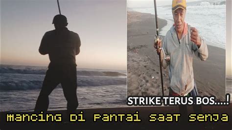 Mancing Di Pantai Pas Musim Ikan Pinggiran Mancing Bikin Nagih Youtube