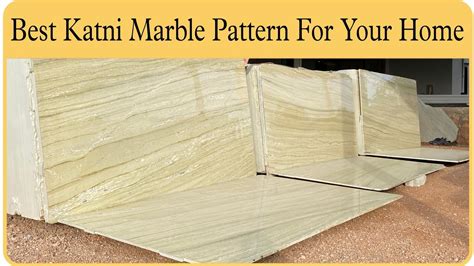 Best Katni Marble For Your Home Wholesale Rate Katni Marble