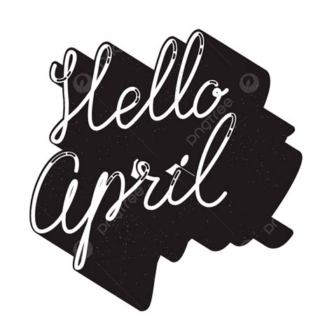 Hello April Clipart Png Images Hello April Season Spring Background