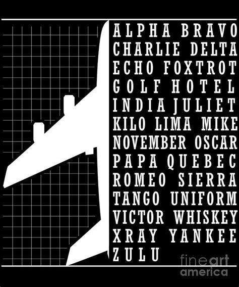 Phonetic Alphabet Airplane Pilot Flying Aviation Digital Art By The