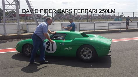 David Piper Ferrari 250lm Cars Syc En Francia 2018 Youtube