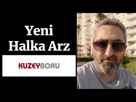 Kuzey Boru Halka Arz Olacak Youtube