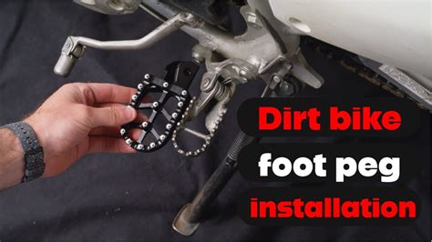 Dirt Bike Foot Peg Installation Youtube