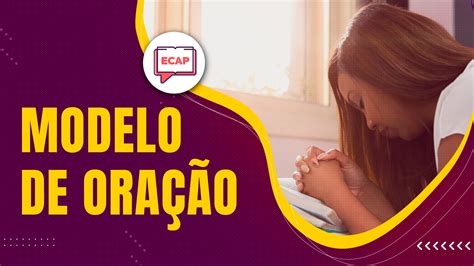 Blog ECAP A OraÃÃo do Pai Nosso