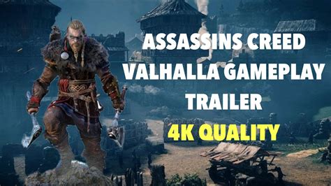 Assassins Creed Valhalla Gameplay Trailer 4k Quality Youtube