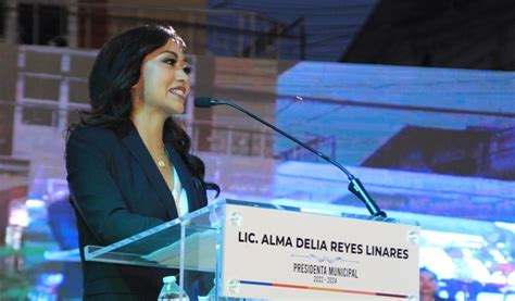 Rinde Alma Reyes Su Primer Informe De Gobierno Como Alcaldesa De