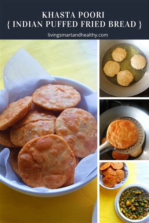 Khasta Poori Puri Indian Puffed Fried Bread Indian Dishes Food