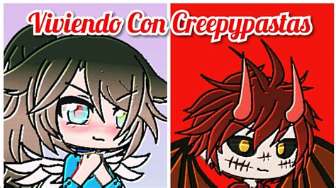 Viviendo Con Creepypastas Cap Gacha Life Lili Chan Youtube