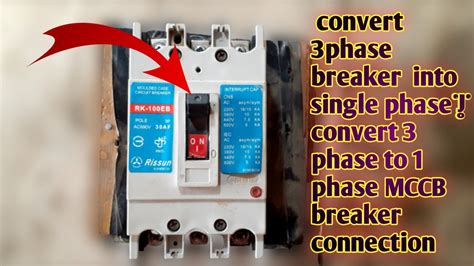 How To Convert Phase Breaker Into Single Phase Convert Phase To